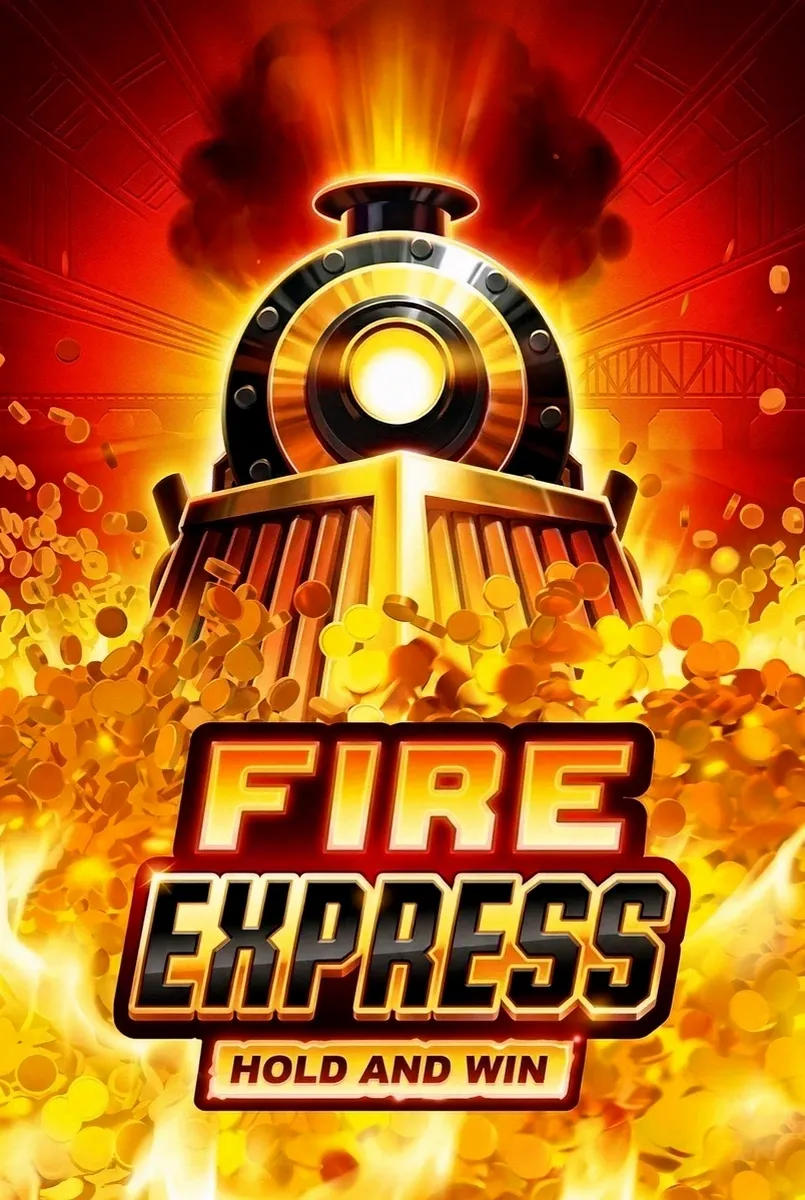 Fire express hold and win